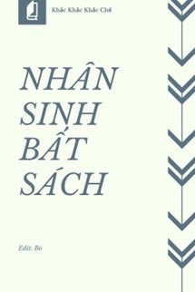 Bìa truyện Nhân Sinh Bất Sách
