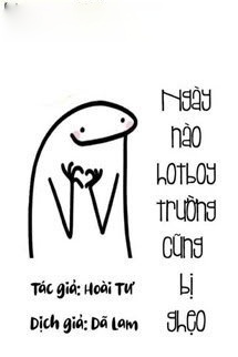 Bìa truyện Ngày Nào Hotboy Trường Cũng Bị Ghẹo