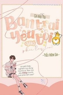 Bìa truyện Bạn Trai Yêu Tôi Quá Phải Làm Sao