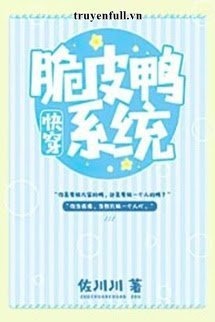 Bìa truyện Hệ Thống Vịt Da Giòn