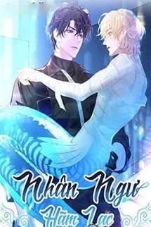 Bìa truyện [Quyển 1] Nhân Ngư Hãm Lạc