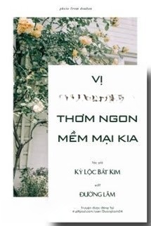 Bìa truyện Vị Omega Thơm Ngon Mềm Mại Kia