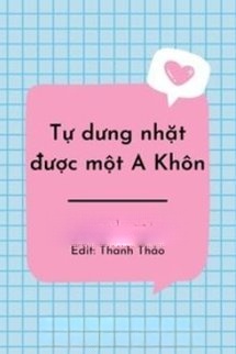 Bìa truyện [Đạo Mộ Bút Ký] Tự Dưng Nhặt Được Một A Khôn