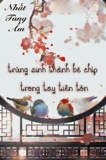 Bìa truyện Trùng Sinh Thành Tiên Tôn Đích Chưởng Trung Thu
