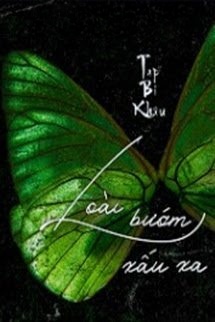 Bìa truyện Loài Bướm Xấu Xa