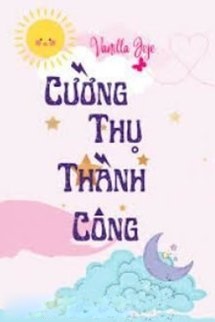Bìa truyện Cường Thụ Thành Công