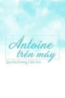 Bìa truyện Antoine Trên Mây