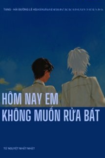 Bìa truyện Hôm Nay Em Không Muốn Rửa Bát