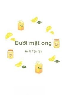 Bìa truyện Bưởi Mật Ong