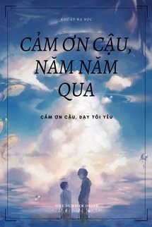 Bìa truyện Cảm Ơn Cậu, Năm Năm Qua