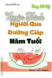 Bìa truyện Xuyên Thành Người Qua Đường Giáp Năm Tuổi