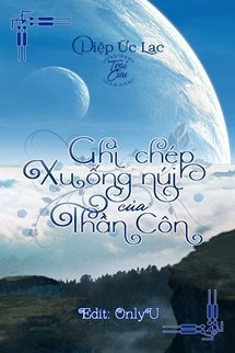 Bìa truyện Ghi Chép Xuống Núi Của Thần Côn