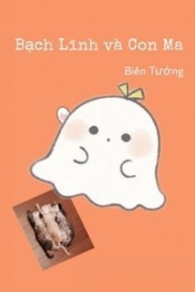 Bìa truyện Bạch Lĩnh Và Con Ma