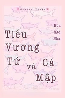 Bìa truyện Tiểu Vương Tử và Cá Mập