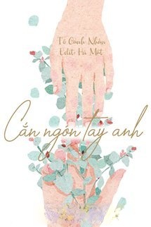 Bìa truyện Cắn Ngón Tay Anh