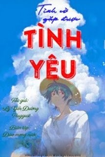 Bìa truyện Tình Cờ Gặp Được Tình Yêu