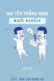Bìa truyện Hai Tên Thẳng Nam Ngốc Nghếch
