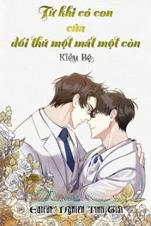 Bìa truyện Từ Khi Có Con Của Đối Thủ Một Mất Một Còn