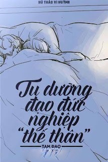 Bìa truyện Tu Dưỡng Đạo Đức Nghiệp “Thế Thân”