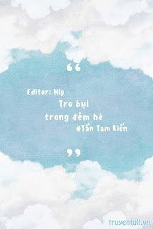 Bìa truyện Tro Bụi Trong Đêm Hè