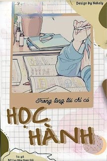 Bìa truyện Trong Lòng Tôi Chỉ Có Học Hành