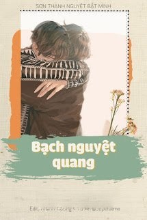 Bìa truyện Bạch Nguyệt Quang
