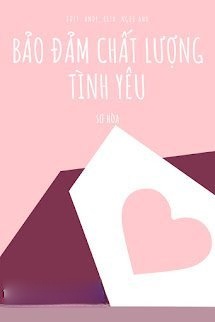 Bìa truyện Bảo Đảm Chất Lượng Tình Yêu