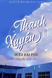 Bìa truyện Thanh Xuyên - Miêu Đại Phu