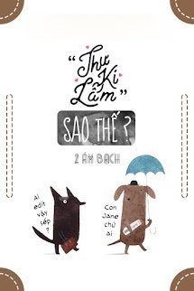 Bìa truyện Thư Ký Lâm Sao Thế?