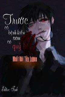 Bìa truyện Trước Có Bệnh Kiều Sau Có Quỷ