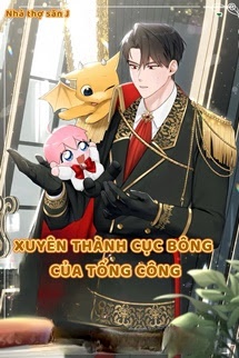 Bìa truyện Xuyên Thành Cục Bông Của Top Điên Cuồng Ám Ảnh