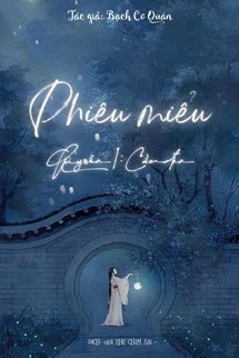Bìa truyện Phiêu Miểu - Quyển Cầm Đèn