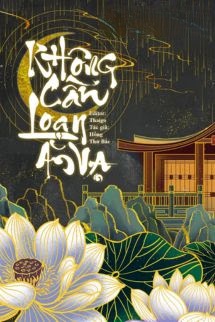 Bìa truyện Không Cần Loạn Ăn Vạ