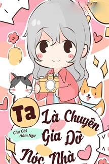 Bìa truyện Ta Là Chuyên Gia Tháo Dỡ Nóc Nhà