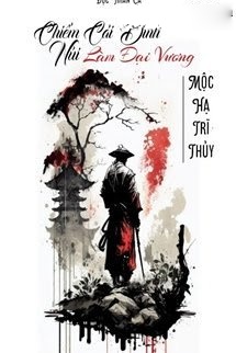 Bìa truyện Chiếm Cái Đỉnh Núi Làm Đại Vương