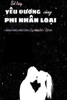 Bìa truyện Sổ Tay Yêu Đương Cùng Phi Nhân Loại