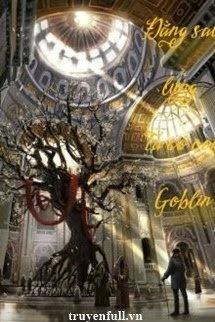 Bìa truyện Đằng Sau Lưng Ta Có Con Goblin