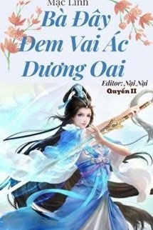 Bìa truyện (Quyển 2) Bà Đây Đem Vai Ác Dương Oai