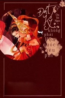 Bìa truyện Đát Kỷ Không Phải Họa Quốc Yêu Phi
