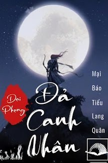 Bìa truyện Đại Phụng Đả Canh Nhân