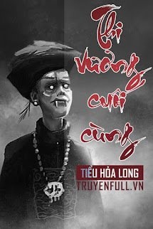 Bìa truyện Thi Vương Cuối Cùng