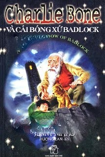 Bìa truyện Charlie Bone 7: Charlie Bone Và Cái Bóng Xứ Badlock