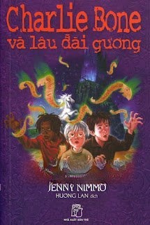 Bìa truyện Charlie Bone 4: Charlie Bone Và Lâu Đài Gương