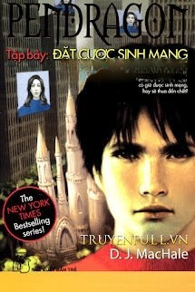 Bìa truyện Pendragon 7 - Đặt Cược Sinh Mạng