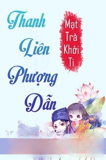 Bìa truyện Thanh Liên Phượng Dẫn