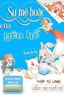 Bìa truyện Sự Mê Hoặc Của Yêu Hồ