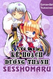 Bìa truyện Kế Hoạch Dưỡng Thành Sesshomaru