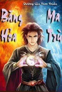 Bìa truyện Băng Hỏa Ma Trù