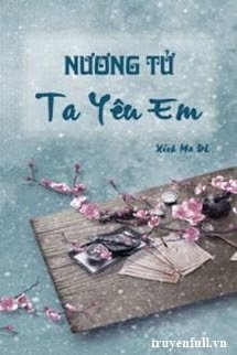 Bìa truyện Nương Tử, Ta Yêu Em