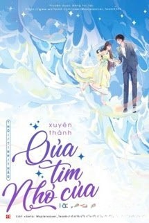 Bìa truyện Xuyên Thành Quả Tim Nhỏ Của Lão Đại